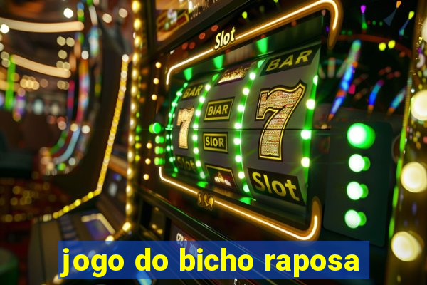 jogo do bicho raposa